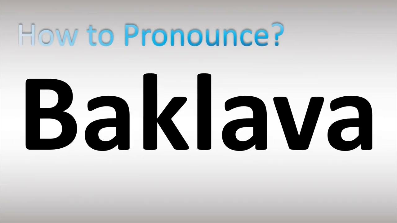 how-to-pronounce-baklava-youtube