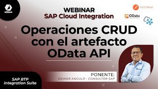 Webinar SAP Cloud Integration  Operaciones CRUD con el artefacto OData API