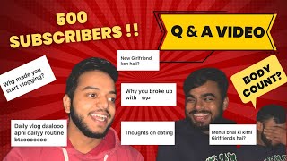 Breakup Story ?| 500 Subscribers? Special Q&A We learnt A lot in 2023 | Happy New Year 2024 ??