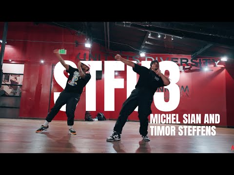 STFU3  - KAYTRAMINÉ, Aminé & KAYTRANADA /Choreography by Michel Sian and Timor Steffens