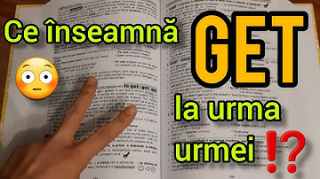 Lecţia # 002 - Care-i treaba cu "GET" și cum se traduce el la urma urmei?!
