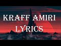 KRAFF AMIRI LYRICS mp3