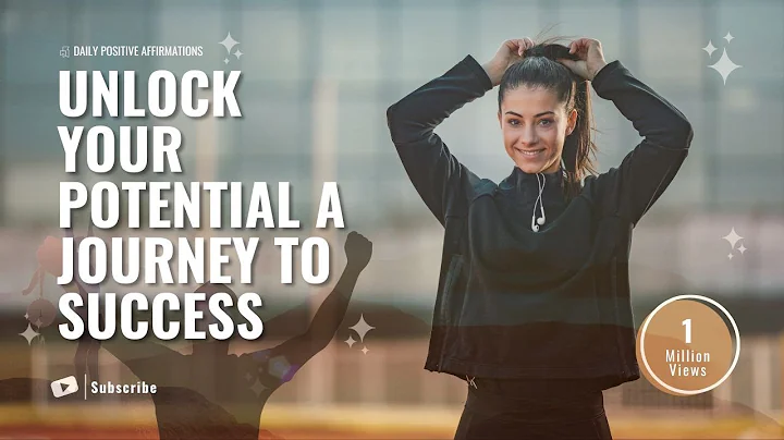 Unlock Your Potential A Journey to Success | AFFIRMATIONS | MOTIVATION |