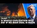 Iran could be 'taken out' in one night, Trump warns | Morning in America