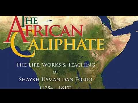 الإمام المجاهد عثمان بن فودي قاهر الوثنيين ومجدد الإسلام فى غرب إفريقيا