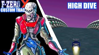NEW F-Zero X Custom Tracks #8: High Dive