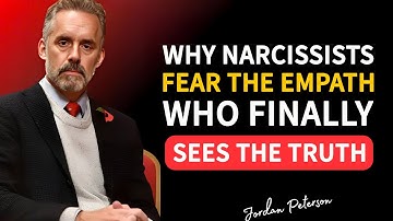 Why Narcissists Fear the Empath Who Finally Sees the Truth | Jordan Peterson