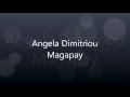 Angela Dimitriou Magapay.mp4