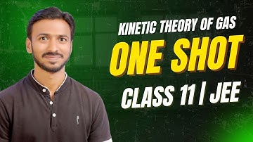Kinetic Theory of Gases Class 11 Physics | Kinetic Theory of Gases And Radiation | KTG One Shot