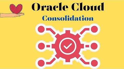 The Shocking Truth About Oracle Fusion Consolidation Process