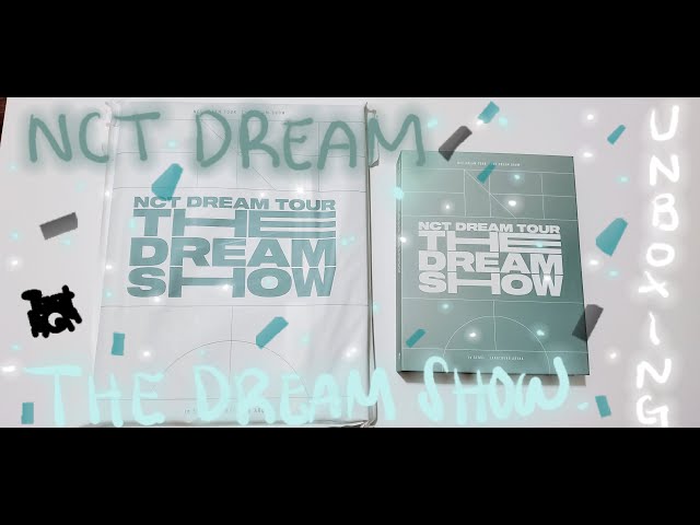 Unboxing] NCT DREAM 엔시티드림 [THE DREAM SHOW] NCT DREAM TOUR