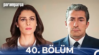 Paramparça 40. Bölüm