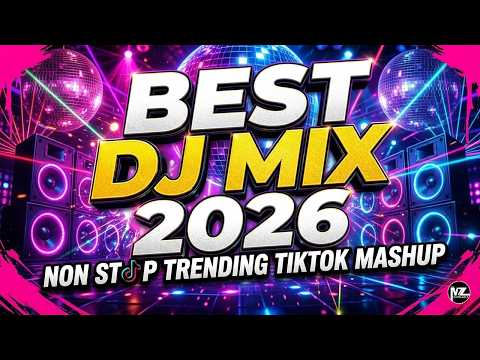 Best DJ Music & Dance Mix 2026 🔥 High Energy Club Mix & Popular TikTok Mashups
