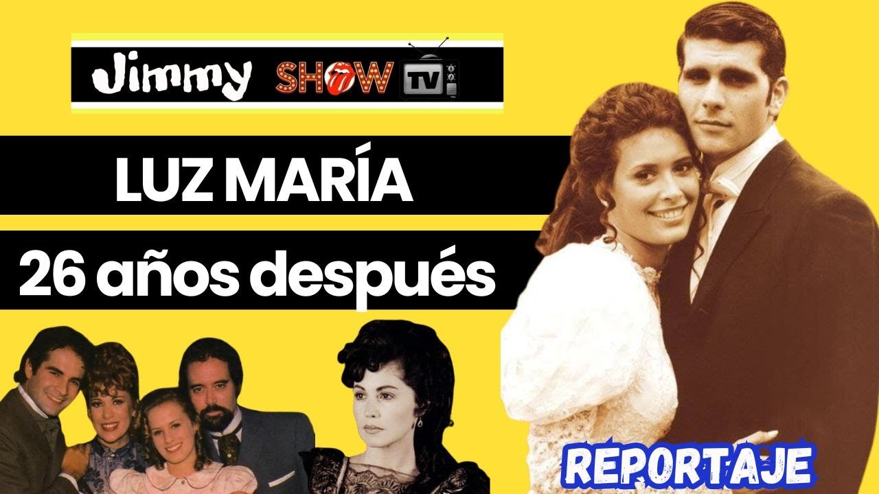 LUZ MARIA: 26 AÑOS DESPUÉS (REPORTAJE) - Secretos que NO sabías