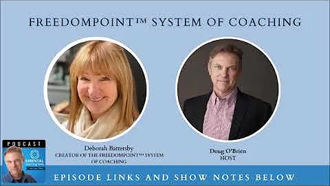 #50. FreedomPoint System of Coaching with Deborah ...