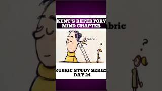 Learn Rubric New Method Kent Repertory Rubric Study Series Day 24