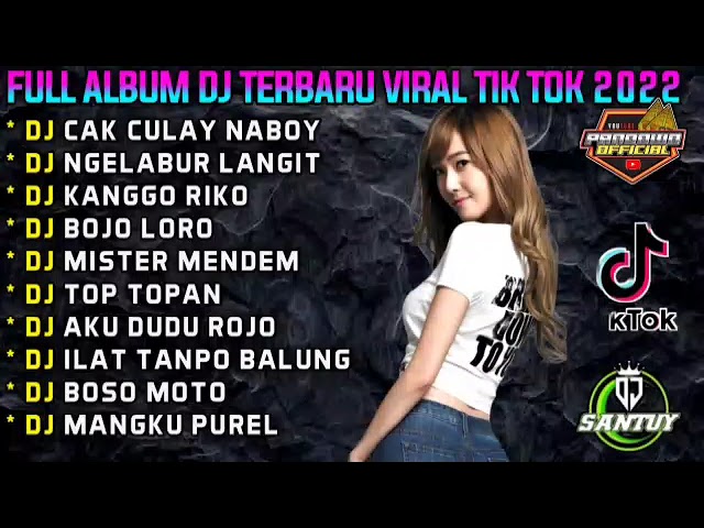 DJ TERBARU 2023 FULL BASS SLOW TIKTOK JEDAG JEDUG ! CAK CULAY NABUY NABUY class=