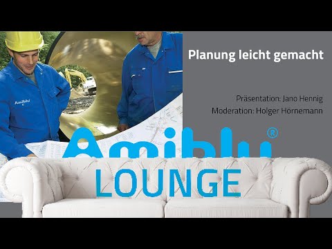 Amiblu Lounge | Planung leicht gemacht