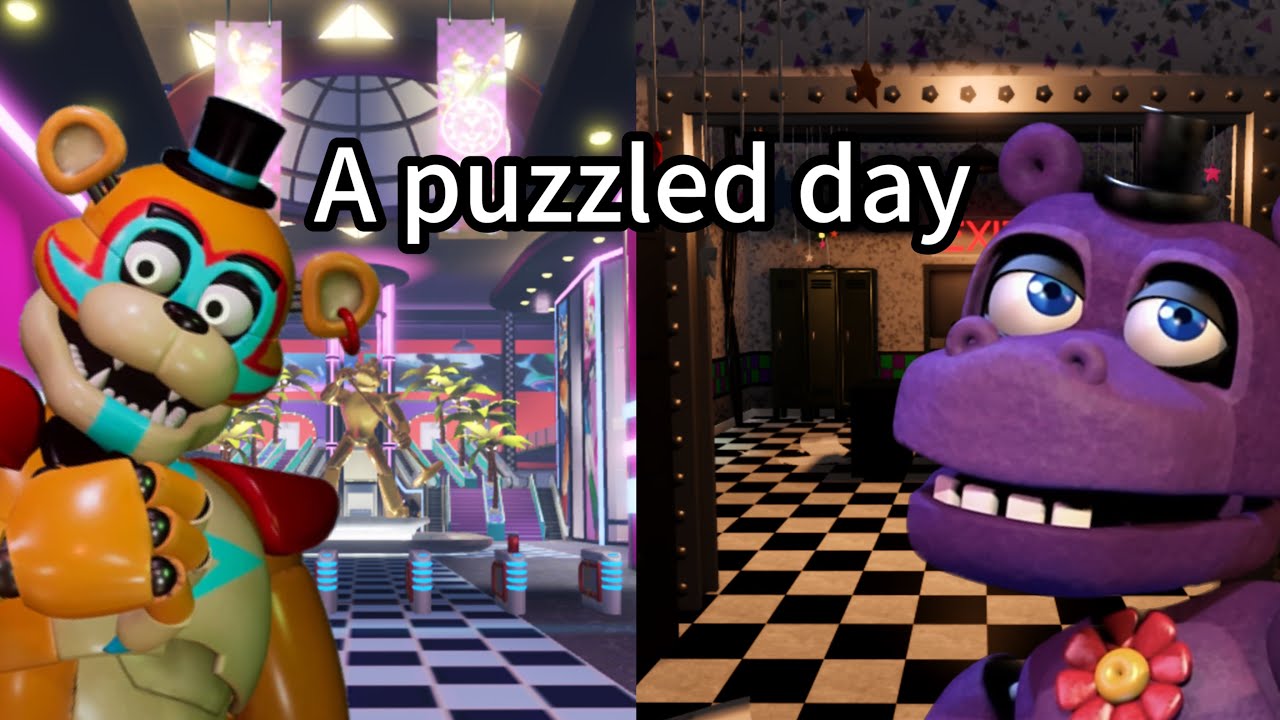 FNAF TPRR: A puzzled day