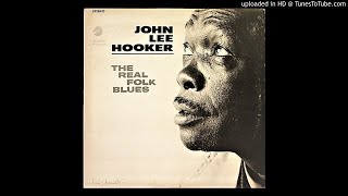 John Lee Hooker ‎- Let&#39;s Go Out Tonight