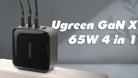 Đánh giá Ugreen GaN X 65W: 4 in 1 siêu tiện lợi - Giá Rẻ
