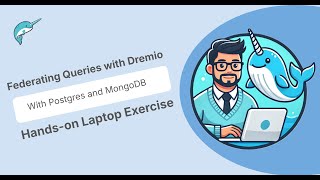 Dremio Demo - Federated Queries Joining Mongo and Postgres Data (Breaking Data Silos)