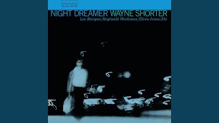 Video thumbnail of "Wayne Shorter - Night Dreamer (Remastered 2004 / Rudy Van Gelder Edition)"