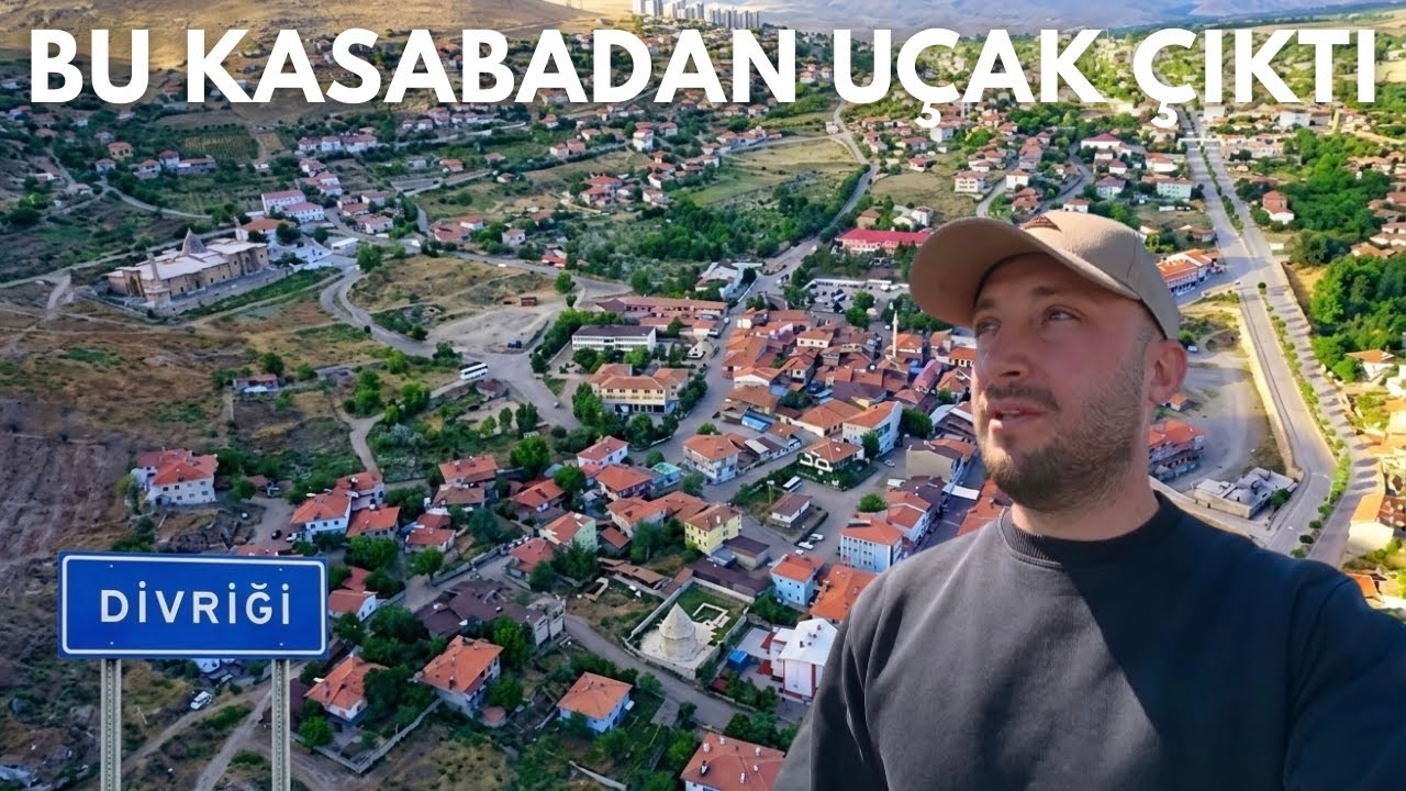 SİVAS - DİVRİĞİ | Buraya Defalarca Gelirim | 81 İl Türkiye Turu