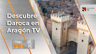 Descubre Daroca | Territorio Vivo ATV 398