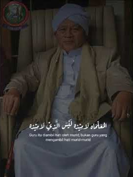 Sebagai murid kita harus bisa mengambil hati guru kita, bukan sebalik nya. # Abuya Abdullah Muktar