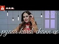 JAANI TERA NAA Whatsapp status 30 second punjabi songs Whatsapp Status Video Download Free
