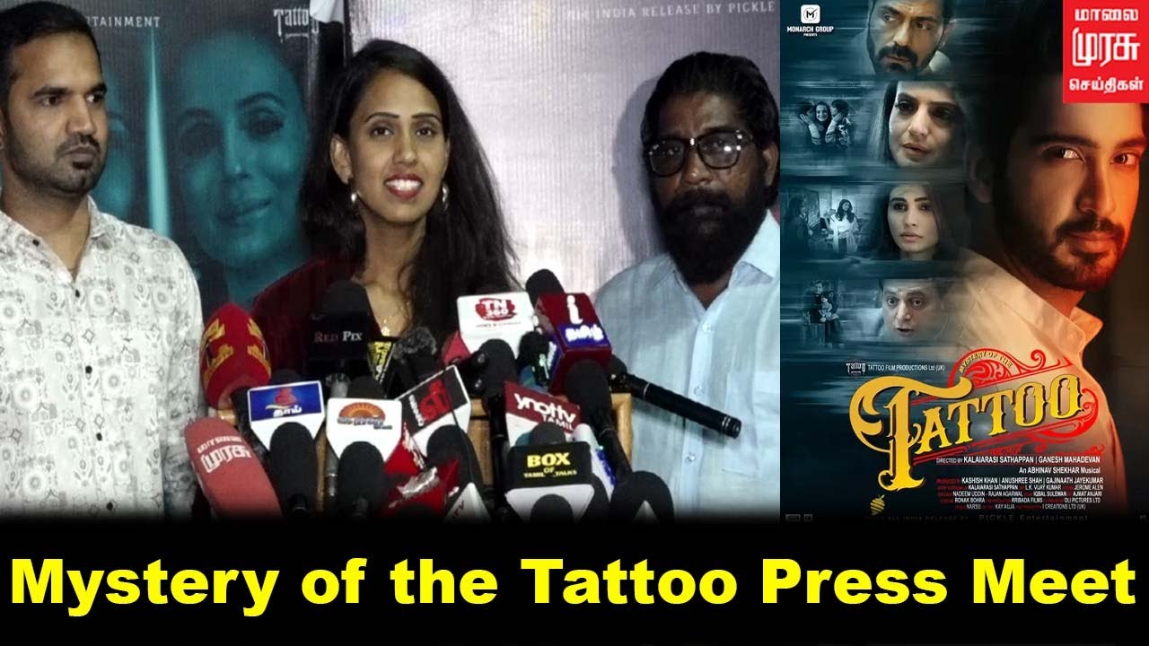 Mystery of the Tattoo Press Meet | Kalaiarasi Sathappan - YouTube