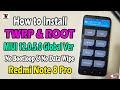 Install TWRP Recovery & ROOT on Redmi Note 8 Pro | MIUI 12.0.5.0 Global Ver | 100% Safe Method |