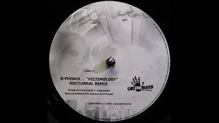 N Phonix - Victimology (Nocturnal Remix)