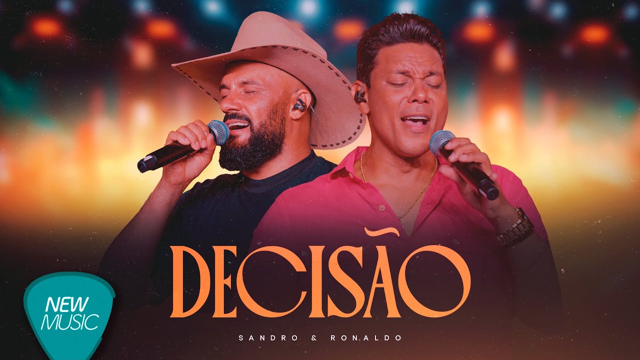 Sandro & Ronaldo - Decisão (Modão e Paixão) [Clipe Oficial]
