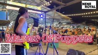 Master Of Puppets - Metallica (Live Cover By Nene Royal)