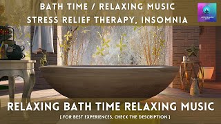  Relaxing Bath Time Music | Spa Shower Music | Stress Relief | Calming Music To Take Shower | 24x7