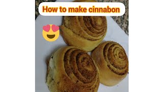 طريقه عمل سينابون How to make Cinnabon