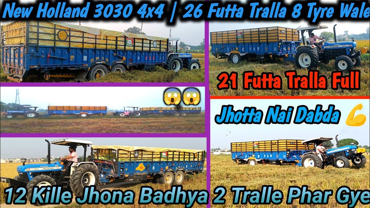 New Holland 3630 4x4 Special Edition | 26 Futta Tralla 8 Tyre Wale | 12 Kille Jhona Badhya 2 Tralle 