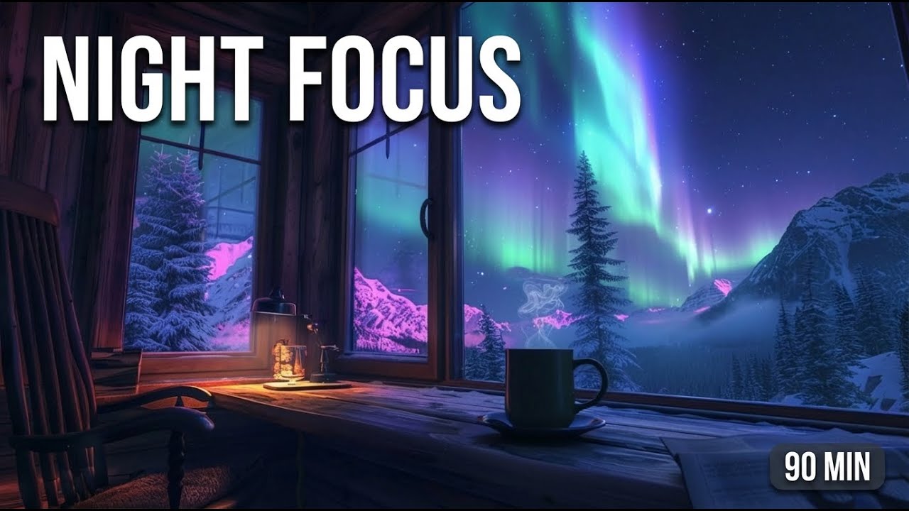 NIGHT FOCUS (90 MIN) — Aurora Piano | Study, Reading & Relaxing
