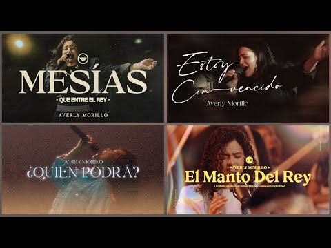 LOS MEJORES EXITOS DE AVERLY MORILLO 2025 | CANCIONES Y ADORACIONES DEL MOMENTO