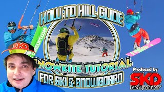 How to Hill Glide - Snowkite Tutorial - For Ski & Snowboard | Trailer