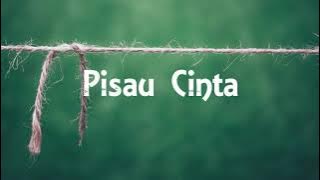 Nella Kharisma  - Pisau Cinta (Lirik)