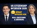 US Citizenship Interview 2026 | Real Questions and Answers You Should Practice Before Interview Day