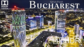 Bucharest, Romania 🇷🇴 in 4K HDR ULTRA HD 60 FPS Dolby Vision™ Drone Video
