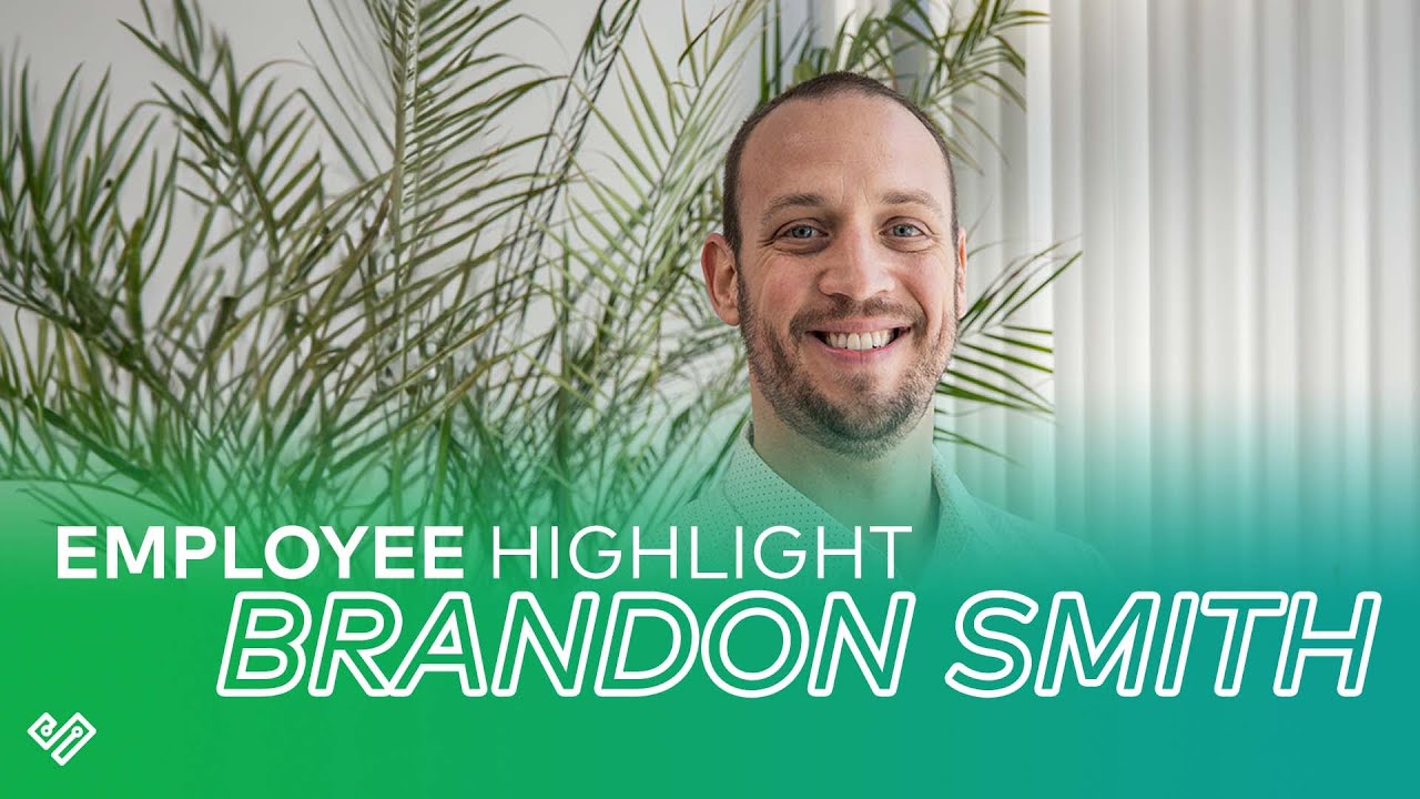 Employee Highlight: Brandon Smith