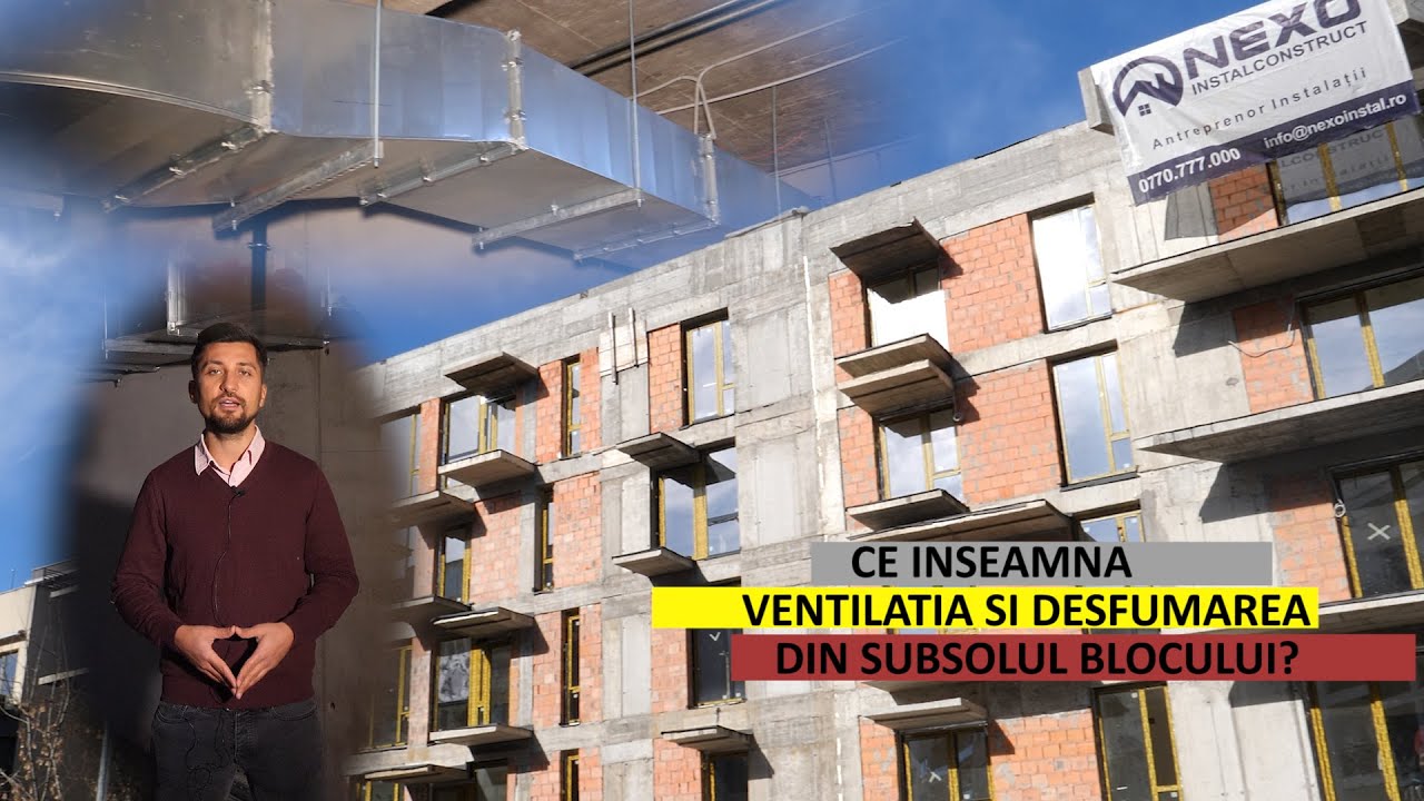 Cum executăm Desfumare si Ventilație in Subsolul de la Blocul Nordului? - LTV 