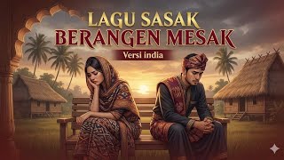 Download Lagu BERANGEN MESAK (Loving Alone) - Official Sad India Version MP3