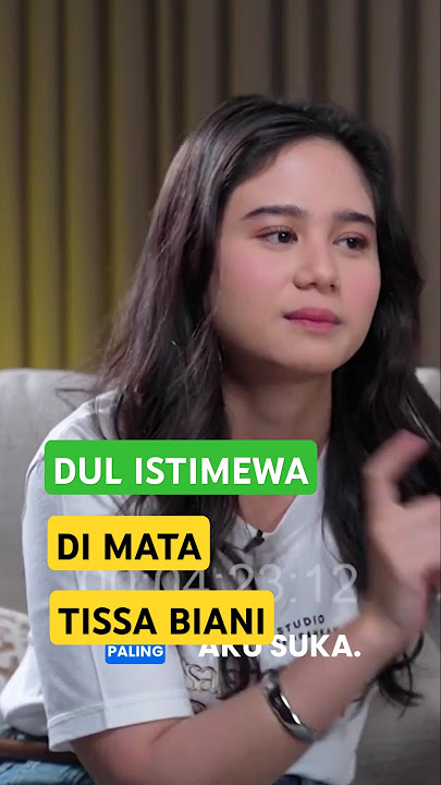 Cie, Tissa Biani Sebut Dul Cowok Istimewa. Dr Richart Lee