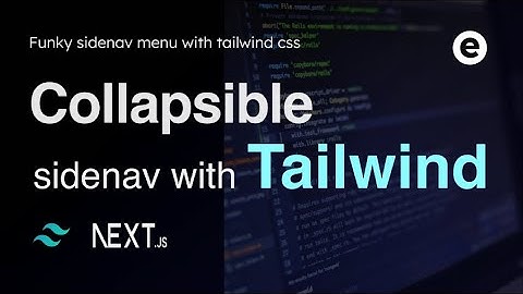 Build a Collapsible Side Navigation with Tailwind CSS